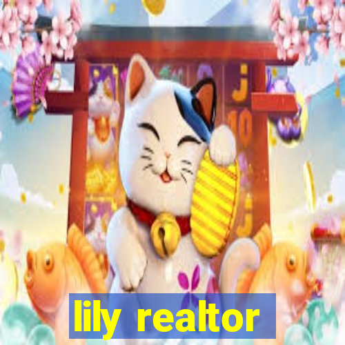 lily realtor